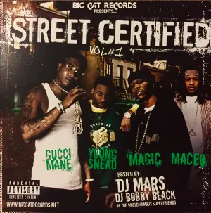 Pochette de Street Certified, Vol. #1 de Gucci Mane
