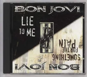 Pochette de Something for the Pain / Lie to Me de Bon Jovi