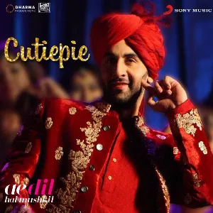 Pochette de Cutiepie (From "Ae Dil Hai Mushkil") de Amitabh Bhattacharya - Pritam - Nakash Aziz