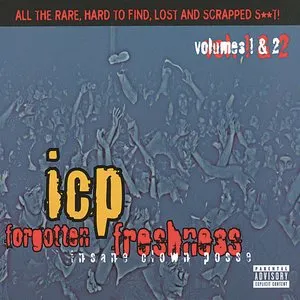Pochette de Forgotten Freshness, Volumes 1 & 2 de Insane Clown Posse