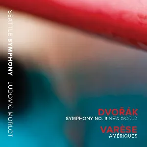 Pochette Dvořák: Symphony No. 9, New World / Varèse: Amériques