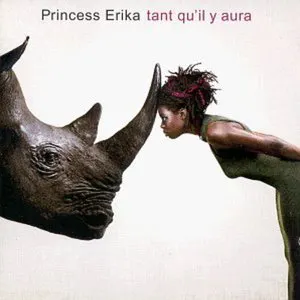 Pochette de Tant qu'il y aura de Princess Erika