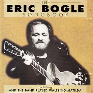 Pochette de The Eric Bogle Songbook de Eric Bogle