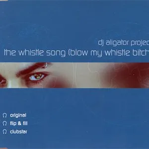 Pochette de The Whistle Song (Blow My Whistle Bitch) de DJ Aligator