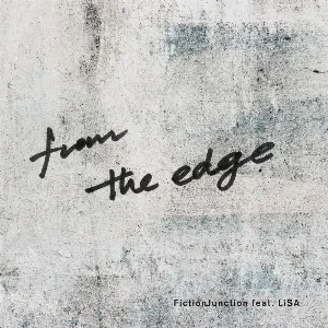 Pochette de from the edge de LiSA