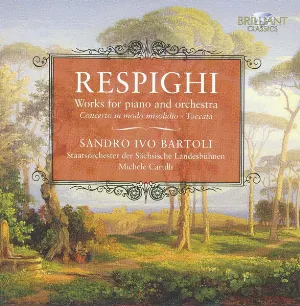 Pochette de Works for Piano and Orchestra de Ottorino Respighi