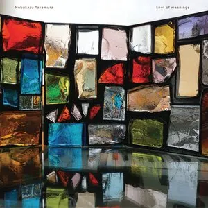 Pochette de knot of meanings de Nobukazu Takemura