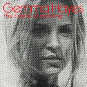 Pochette de The Hollow of Morning de Gemma Hayes
