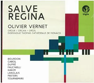 Pochette de Salve Regina de Olivier Vernet - Charles Tournemire - Marcel Dupré