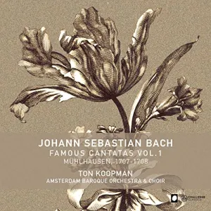 Pochette de Famous Cantatas, Vol. 1 de Johann Sebastian Bach - Ton Koopman - Amsterdam Baroque Choir - Amsterdam Baroque Orchestra