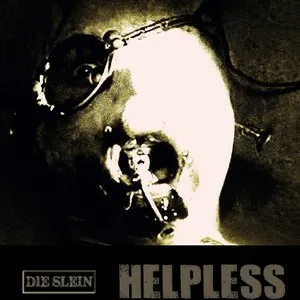 Pochette de Helpless de Die Slein