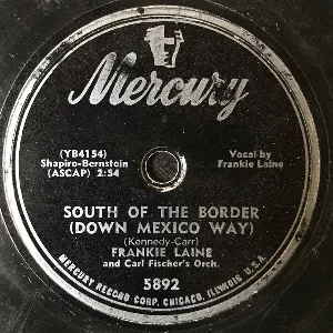 Pochette de South of the Border / All of Me de Frankie Laine
