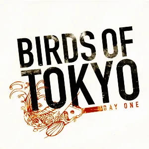 Pochette de Day One de Birds of Tokyo