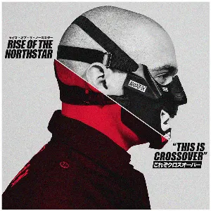 Pochette de This Is Crossover de Rise of the Northstar