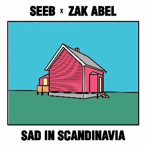 Pochette de Sad in Scandinavia de Zak Abel - Seeb