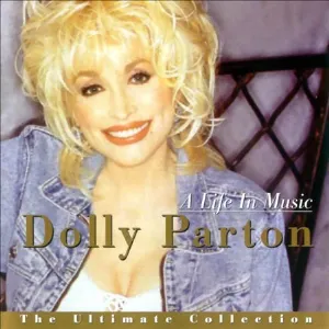 Pochette de A Life in Music: The Ultimate Collection de Dolly Parton