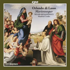 Pochette de Marienvesper de Orlande de Lassus - Manfred Cordes - Weser-Renaissance Bremen