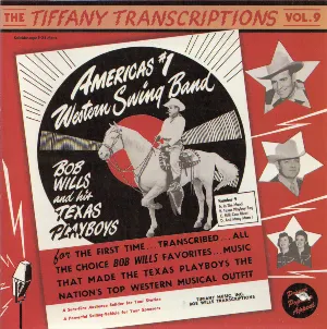 Pochette de Tiffany Transcriptions, Volume 9: 1946-1947 de Bob Wills and His Texas Playboys