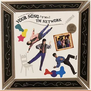 Pochette de Your Song de TM NETWORK