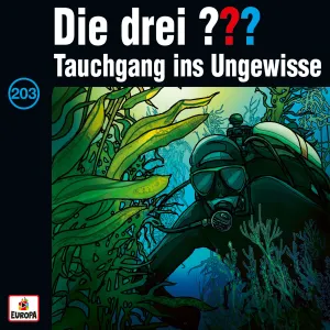 Pochette de Die drei ??? 203: Tauchgang ins Ungewisse de Die drei ???