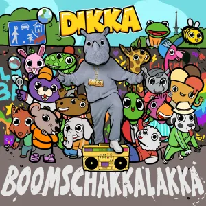Pochette de Boom Schakkalakka de DIKKA