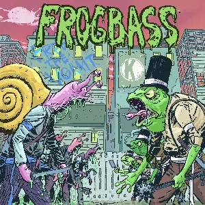 Pochette de Frogbass de SNAILS