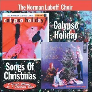 Pochette de Calypso Holiday / Songs of Christmas de The Norman Luboff Choir