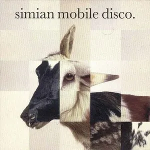 Pochette Simian Mobile Disco