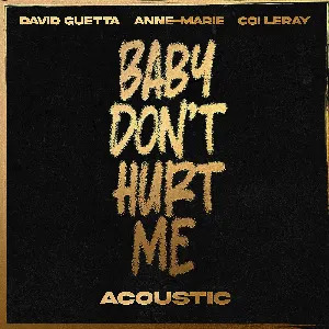 Pochette Baby Don’t Hurt Me (acoustic)
