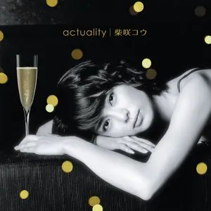 Pochette de actuality de Kou Shibasaki