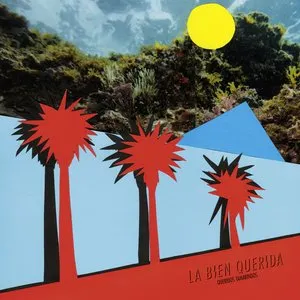 Pochette de Queridos tamarindos de La Bien Querida