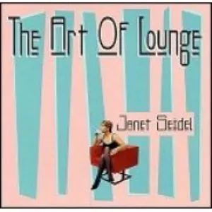 Pochette de The Art of Lounge de Janet Seidel