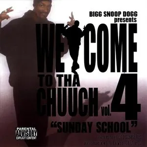 Pochette Welcome to tha Chuuch Vol. 4 (Sunday School)
