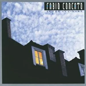 Pochette de Senza avvisare de Fabio Concato