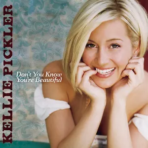 Pochette de Don't You Know You're Beautiful de Kellie Pickler