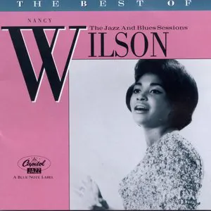 Pochette The Best of Nancy Wilson: The Jazz and Blues Sessions
