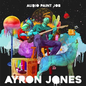 Pochette de Audio Paint Job de Ayron Jones