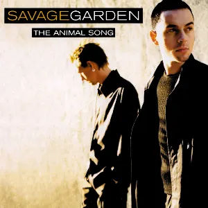 Pochette de The Animal Song de Savage Garden