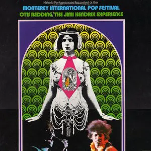 Pochette Historic Performances Recorded at the Monterey International Pop Festival