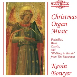 Pochette de Christmas Organ Music de Kevin Bowyer