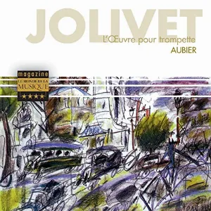 Pochette de L'Œuvre pour trompette de André Jolivet