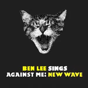 Pochette Ben Lee Sings Against Me! New Wave