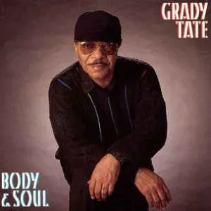 Pochette de Body & Soul de Grady Tate