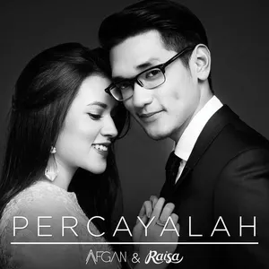 Pochette de Percayalah de Raisa - Afgan