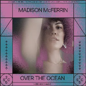 Pochette de Over the Ocean de Madison McFerrin