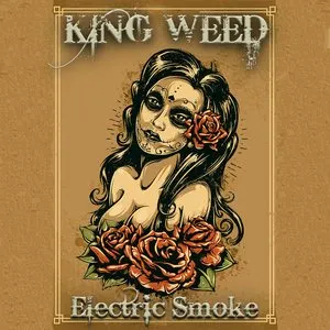 Pochette de Electric Smoke de King Weed