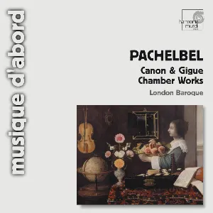 Pochette Canon & Gigue / Chamber Works