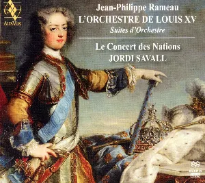 Pochette L'Orchestre de Louis XV - Suites d'Orchestre