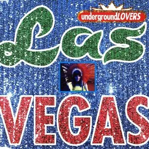 Pochette de Las Vegas de Underground Lovers