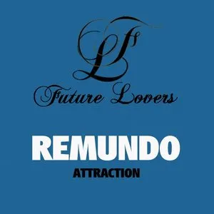 Pochette de Attraction de Remundo